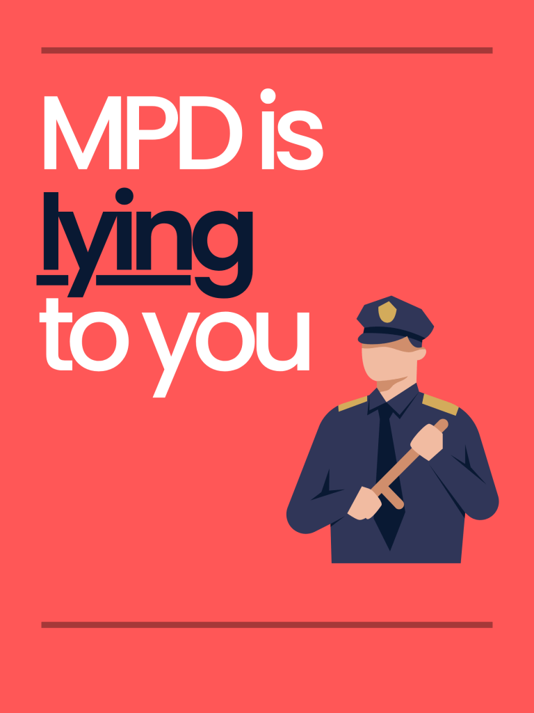 Red graphic with an illustration of a cop that reads MPD is lying to you